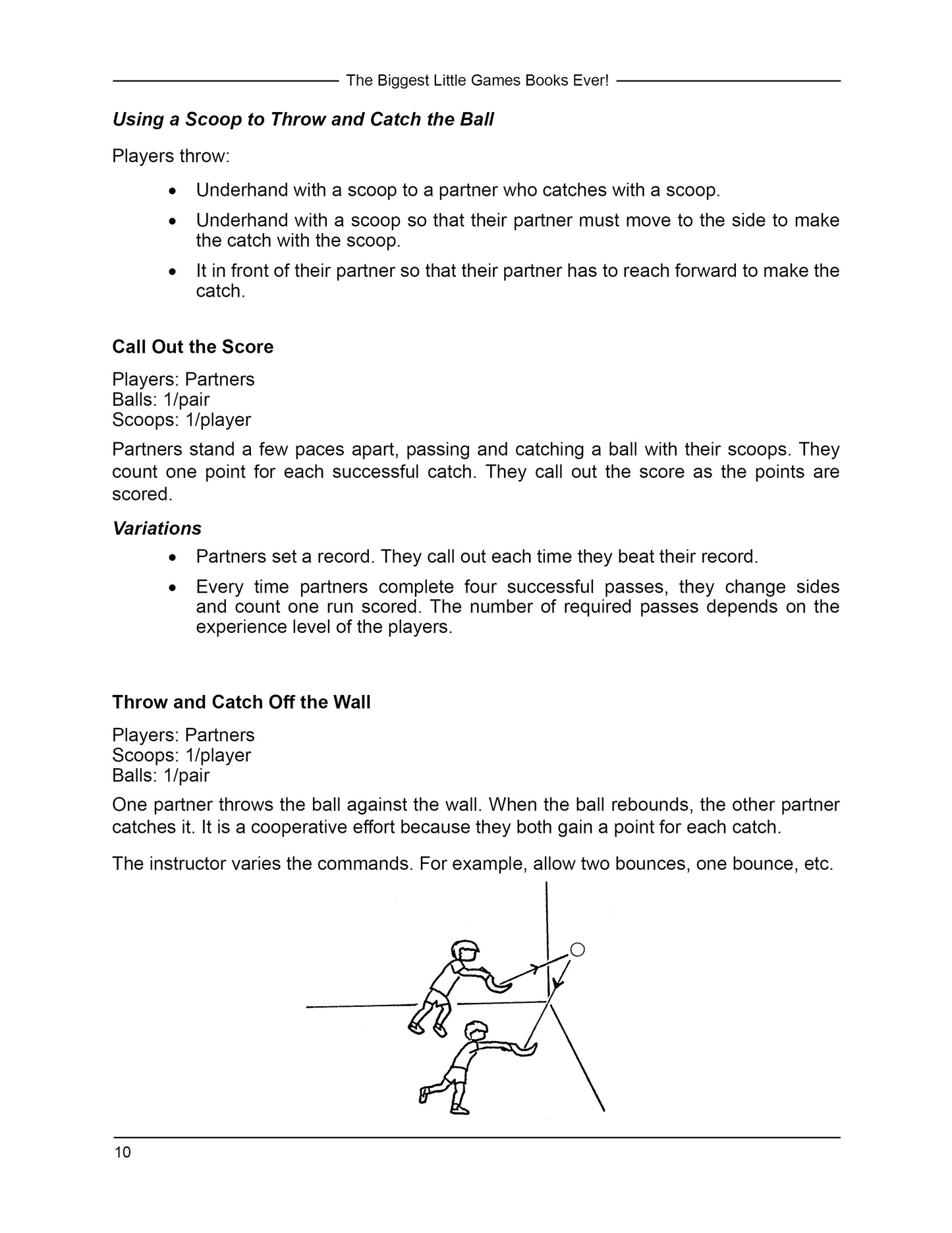 Games Using Scoops and Balls