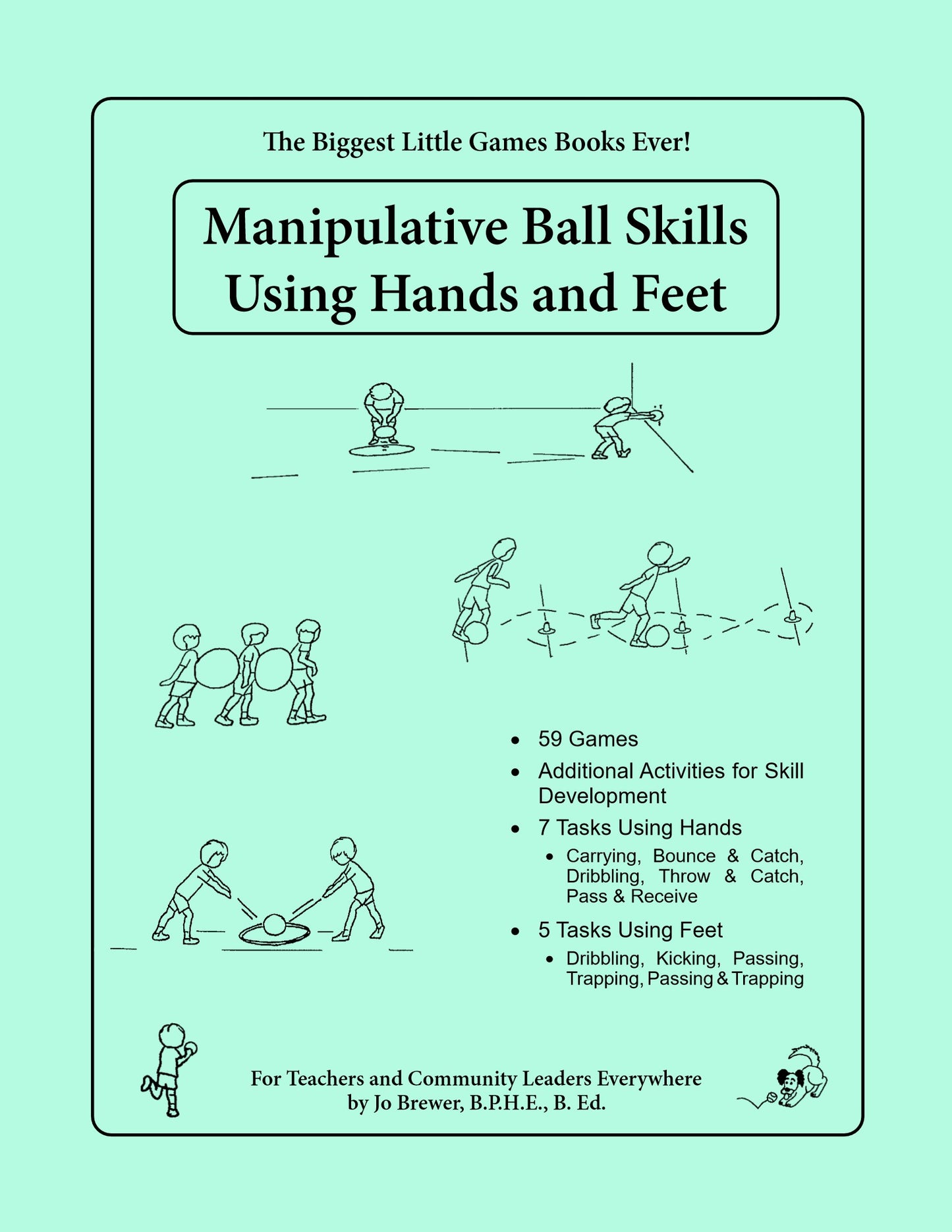 Manipulative Ball Skills Using Hands and Feet